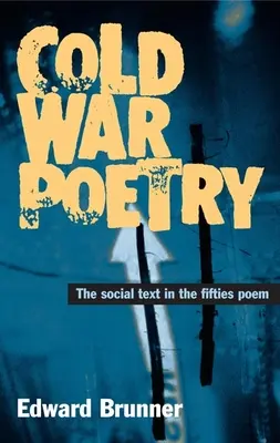 Poésie de la guerre froide - Cold War Poetry