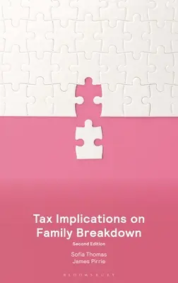 Implications fiscales de l'éclatement de la famille - Tax Implications on Family Breakdown