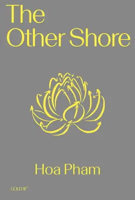 L'autre rive - The Other Shore