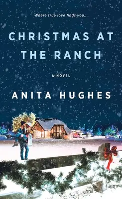 Noël au Ranch - Christmas at the Ranch