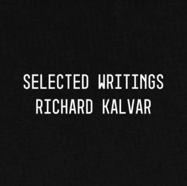 Richard Kalvar : Sélection d'écrits - Richard Kalvar: Selected Writings