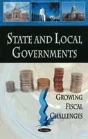 Gouvernements locaux et d'État - Des défis budgétaires croissants - State & Local Governments - Growing Fiscal Challenges