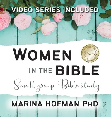 Les femmes dans la Bible : étude biblique en petit groupe - Women in the Bible Small Group Bible Study