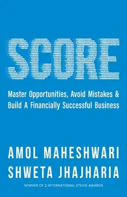 Score : Les fondements de la création d'une entreprise financièrement prospère - Score: The Fundamentals of Building a Financially Successful Business