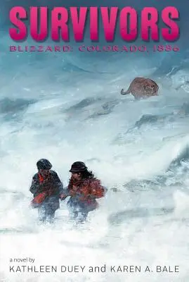 Blizzard : Colorado, 1886 - Blizzard: Colorado, 1886