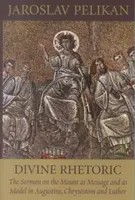 Rhétorique divine - Divine Rhetoric