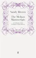 Manuscrits McJazz - Une collection des écrits de Sandy Brown - McJazz Manuscripts - A Collection of the Writings of Sandy Brown