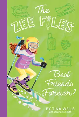 Meilleures amies pour toujours ? - Best Friends Forever?