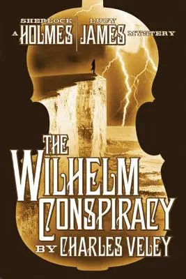 La conspiration Wilhelm - The Wilhelm Conspiracy