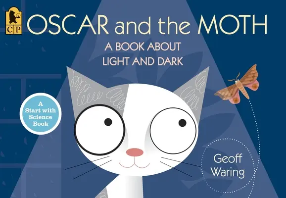 Oscar et le papillon de nuit : Un livre sur la lumière et l'obscurité - Oscar and the Moth: A Book about Light and Dark