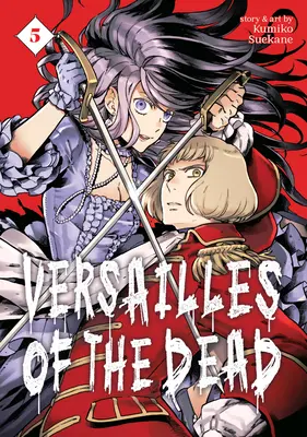 Versailles des morts Vol. 5 - Versailles of the Dead Vol. 5