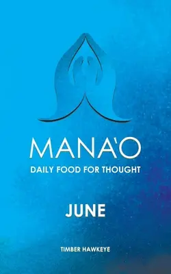 Manao : Juin - Manao: June