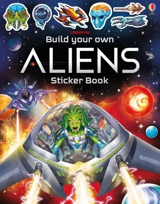 Construis ton propre livre d'autocollants sur les extraterrestres - Build Your Own Aliens Sticker Book