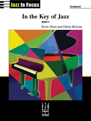 Dans la tonalité du jazz, Livre 2 - In the Key of Jazz, Book 2