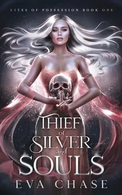 Voleur d'argent et d'âmes - Thief of Silver and Souls