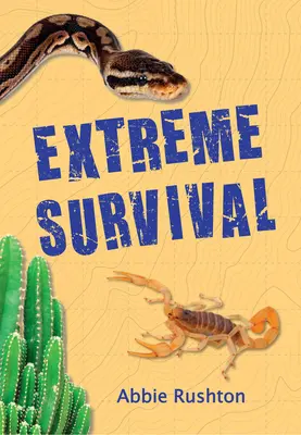 Big Cat for Little Wandle Fluency -- Extreme Survival (en anglais) - Big Cat for Little Wandle Fluency -- Extreme Survival