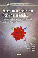 Nanoparticules d'oxyde de fer superparamagnétiques - Synthèse, ingénierie de surface, cytotoxicité et applications biomédicales - Superparamagnetic Iron Oxide Nanoparticles - Synthesis, Surface Engineering, Cytotoxicity & Biomedical Applications