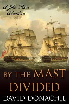 Les piliers de Rome : un roman de la République romaine Une aventure de John Pearce - By the Mast Divided: A John Pearce Adventure