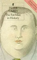 Le gros homme dans l'histoire - Fat Man in History