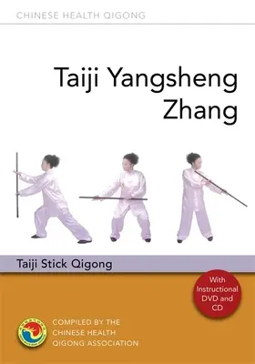 Taiji Yangsheng Zhang : Qigong du bâton de Taiji - Taiji Yangsheng Zhang: Taiji Stick Qigong