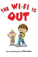 Le Wi-Fi n'est plus disponible - The Wi-Fi Is Out