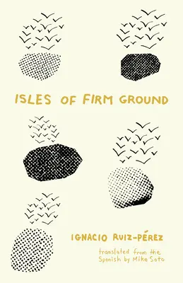 Les îles de la terre ferme - Isles of Firm Ground