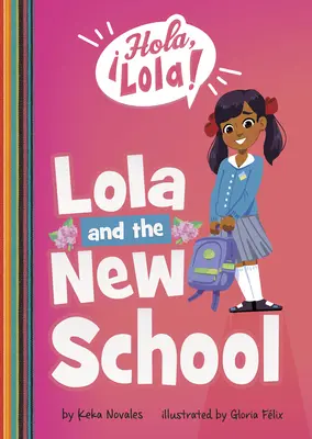 Lola et la nouvelle école - Lola and the New School