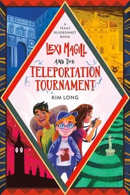 Lexi Magill et le tournoi de téléportation - Lexi Magill and the Teleportation Tournament