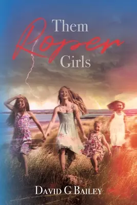 Les filles de Roper - Them Roper Girls