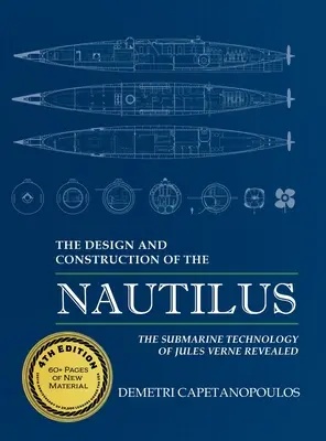 La conception et la construction du Nautilus - The Design and Construction of the Nautilus