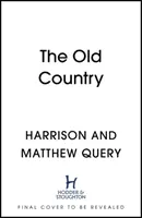 Old Country - La sensation Reddit, bientôt un classique de l'horreur - Old Country - The Reddit sensation, soon to be a horror classic