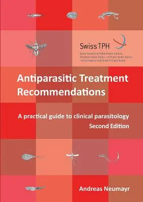 Recommandations de traitement antiparasitaire - Antiparasitic Treatment Recommendations