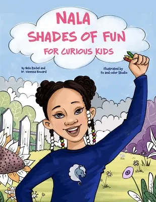 Nuances d'amusement pour les enfants curieux - Shades of Fun For Curious Kids