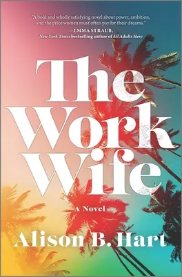 La femme au travail - The Work Wife