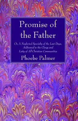 La promesse du Père - The Promise of the Father