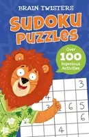 Casse-tête : Sudoku - Plus de 80 activités ingénieuses - Brain Twisters: Sudoku Puzzles - Over 80 Ingenious Activities