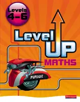 Level Up Maths : Livre de l'élève (Niveau 4-6) - Level Up Maths: Pupil Book (Level 4-6)