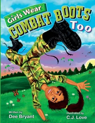 Les filles portent aussi des bottes de combat - Girls Wear Combat Boots Too