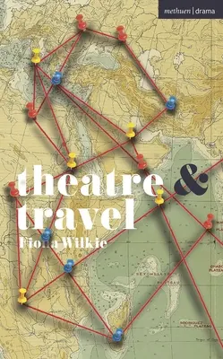 Théâtre et voyage - Theatre and Travel