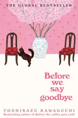 Avant de dire au revoir - Before We Say Goodbye