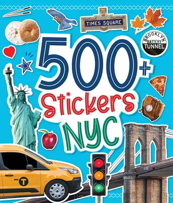 500 autocollants : NYC - 500 Stickers: NYC