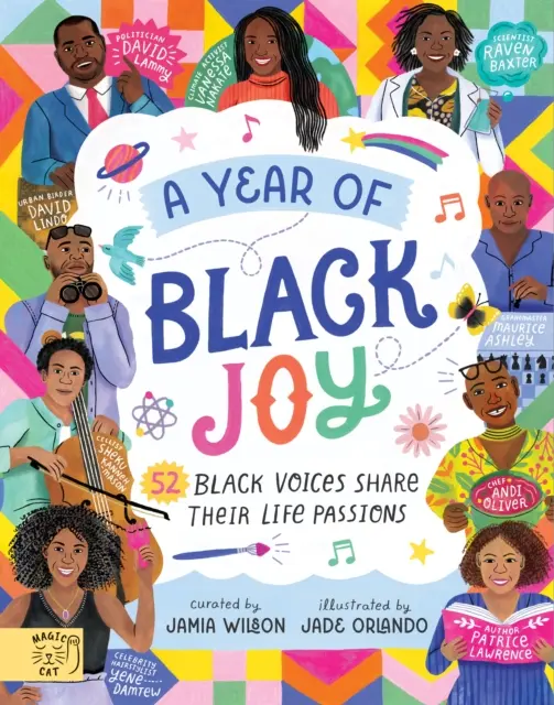 Une année de joie noire - 52 voix noires partagent leur passion pour la vie - Year of Black Joy - 52 Black Voices Share Their Life Passions