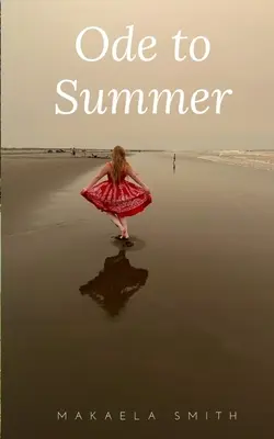 Ode à l'été - Ode to Summer