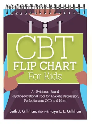 Tableau à feuilles de la TCC pour les enfants - CBT Flip Chart for Kids