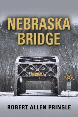 Le pont du Nebraska - Nebraska Bridge