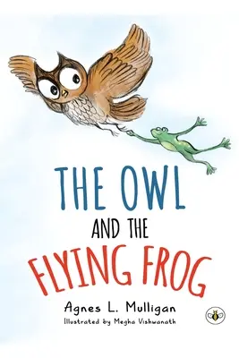 Le hibou et la grenouille volante - Owl and the Flying Frog