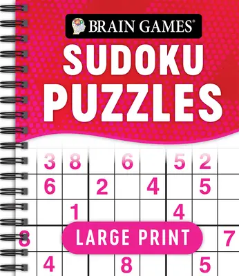 Jeux cérébraux - Sudoku en gros caractères (Swoosh) - Brain Games - Large Print Sudoku Puzzles (Swoosh)
