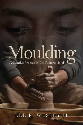Le moulage : Un processus créatif dans la main du potier - Moulding: A creative Process in the Potter's Hand
