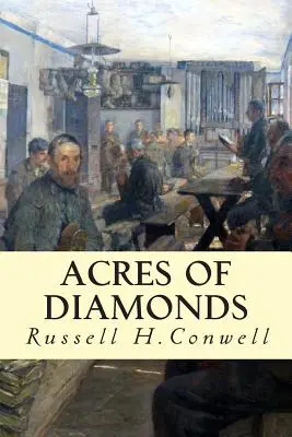 Acres de Diamants - Acres of Diamonds