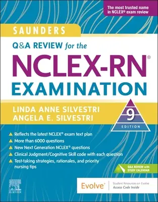 Saunders Q & A Review for the Nclex-Rn(r) Examination (en anglais) - Saunders Q & A Review for the Nclex-Rn(r) Examination